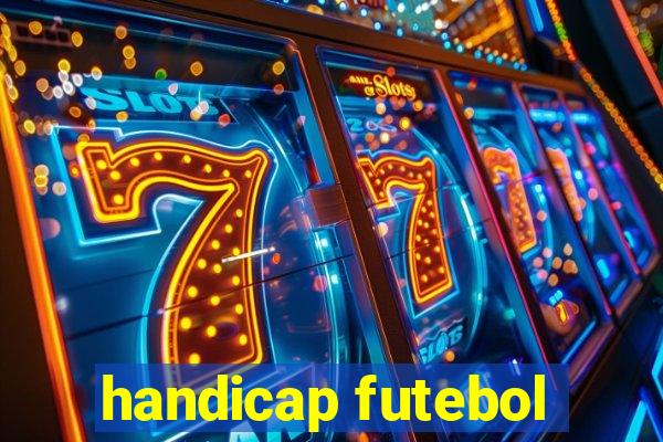 handicap futebol